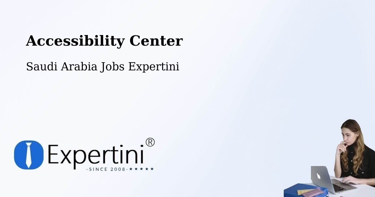 Accessibility Statement – Dahaban - Saudi Arabia Jobs Expertini