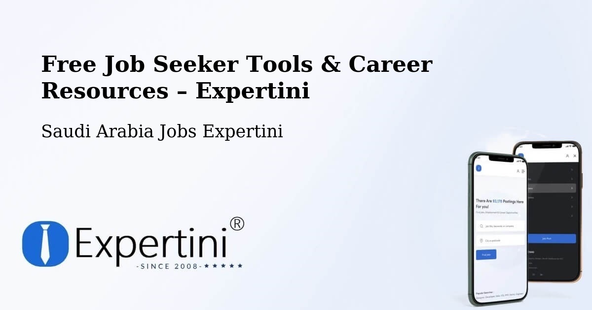 Free Job Seeker Tools & Career Resources – Dahaban - Dahaban, Saudi Arabia Jobs Expertini