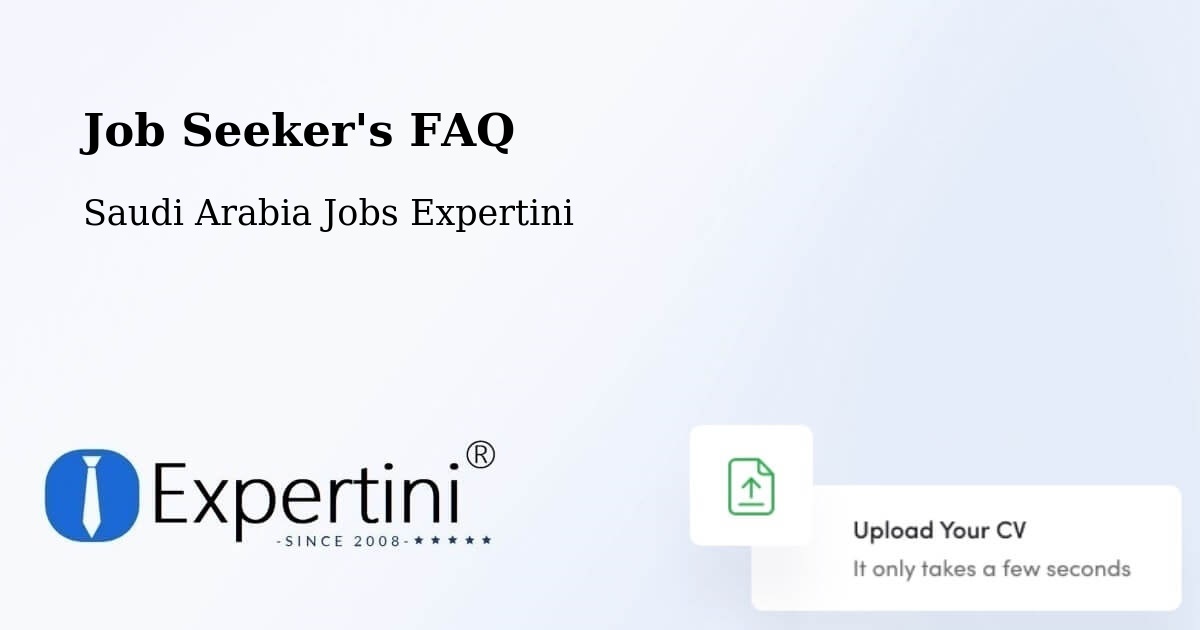 Job Seeker FAQ – Dahaban - Saudi Arabia Jobs Expertini